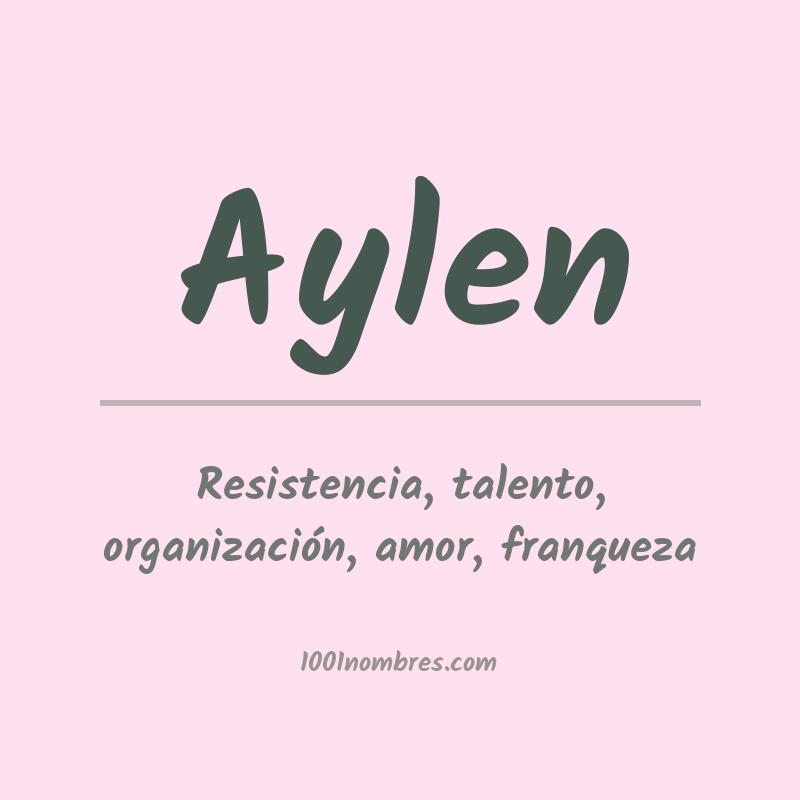 Significado Del Nombre Aylen