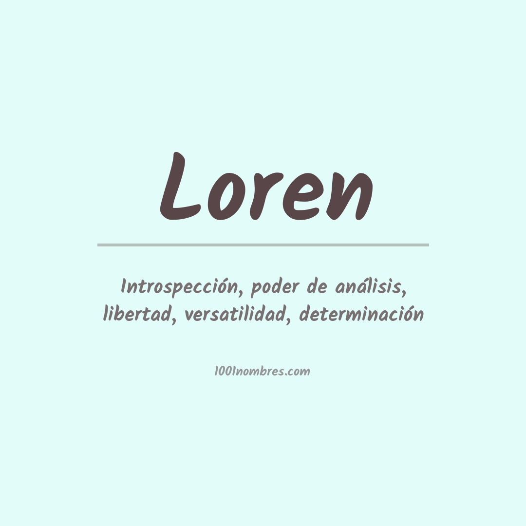 Significado del nombre Loren