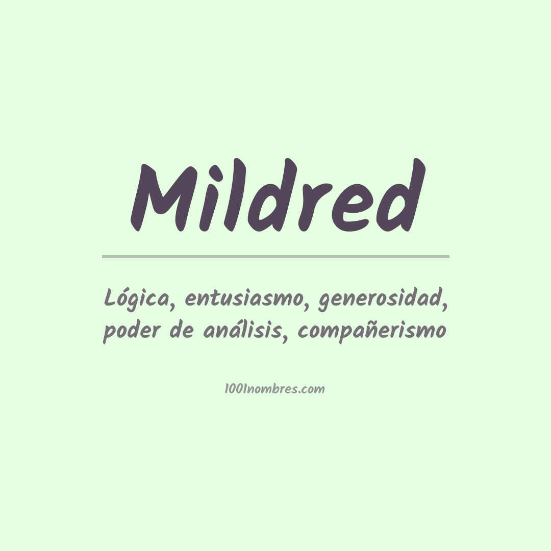 Significado Del Nombre Mildred