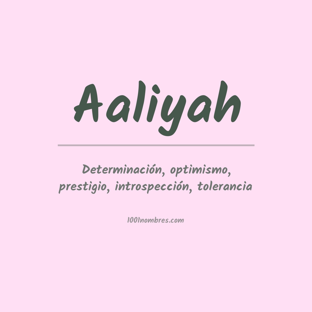 Significado del nombre Aaliyah