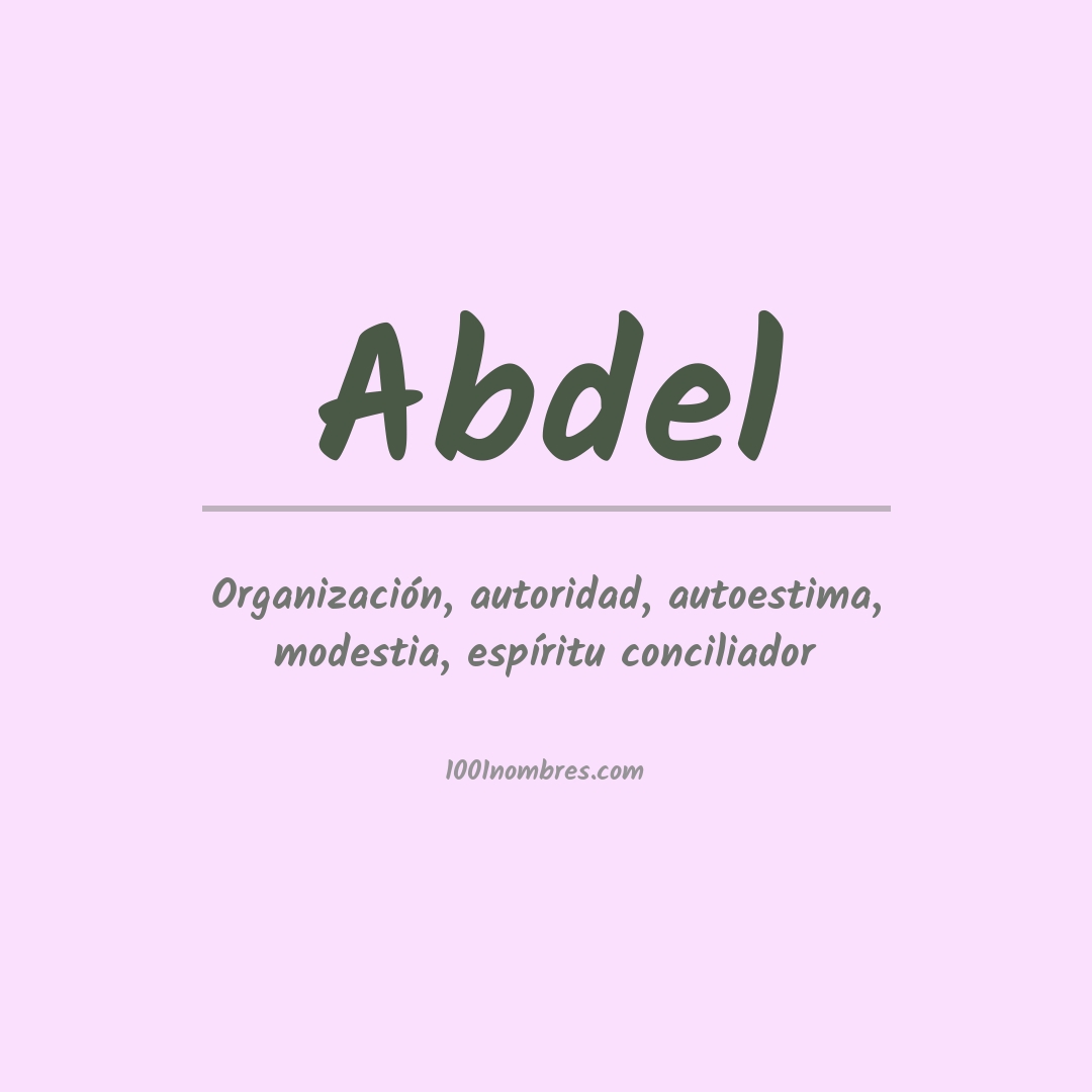 Significado del nombre Abdel