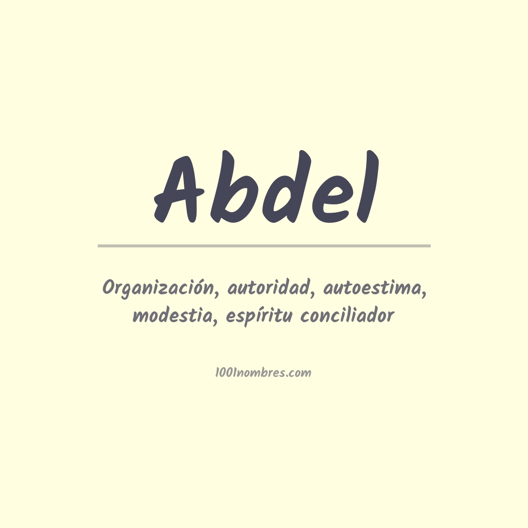 Significado del nombre Abdel