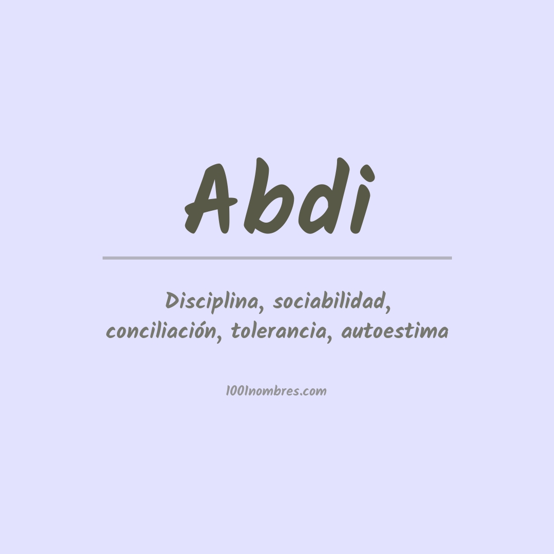 Significado del nombre Abdi