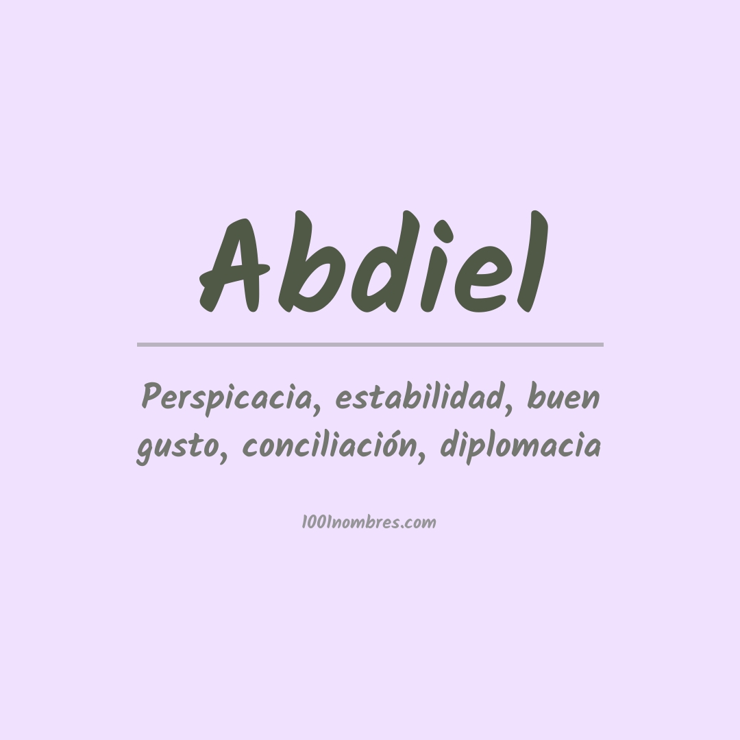 Significado del nombre Abdiel