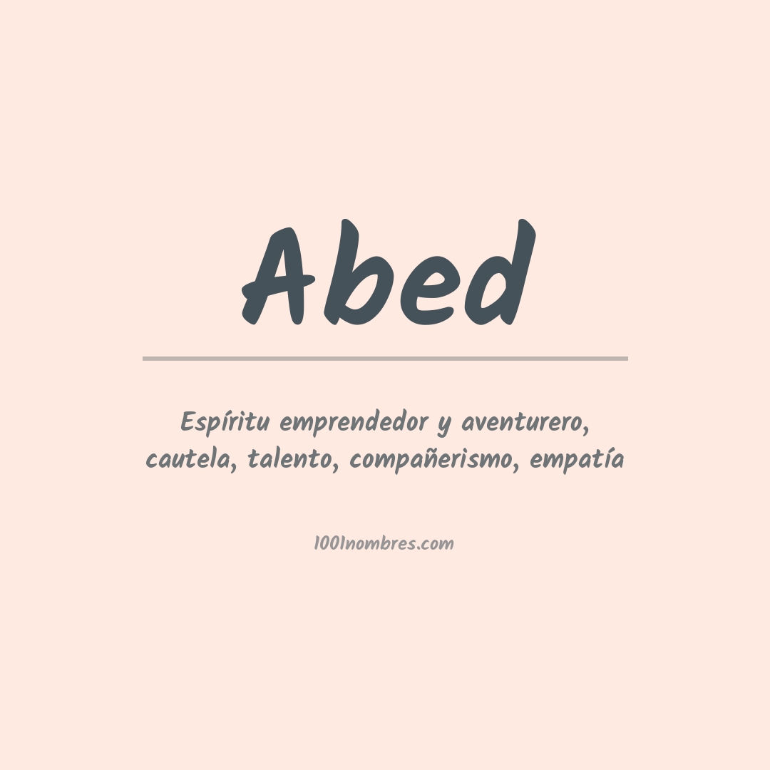 Significado del nombre Abed