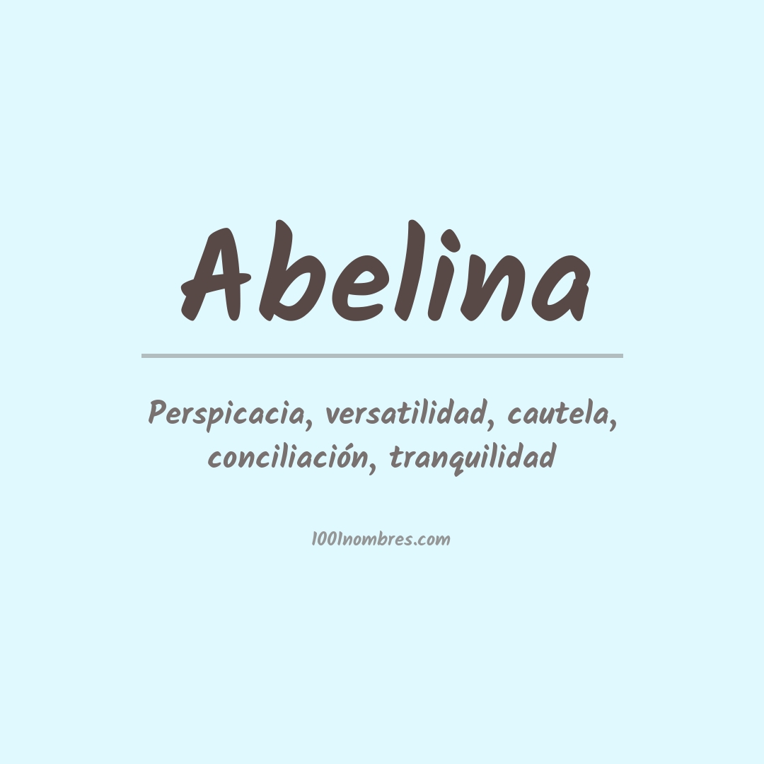 Significado del nombre Abelina