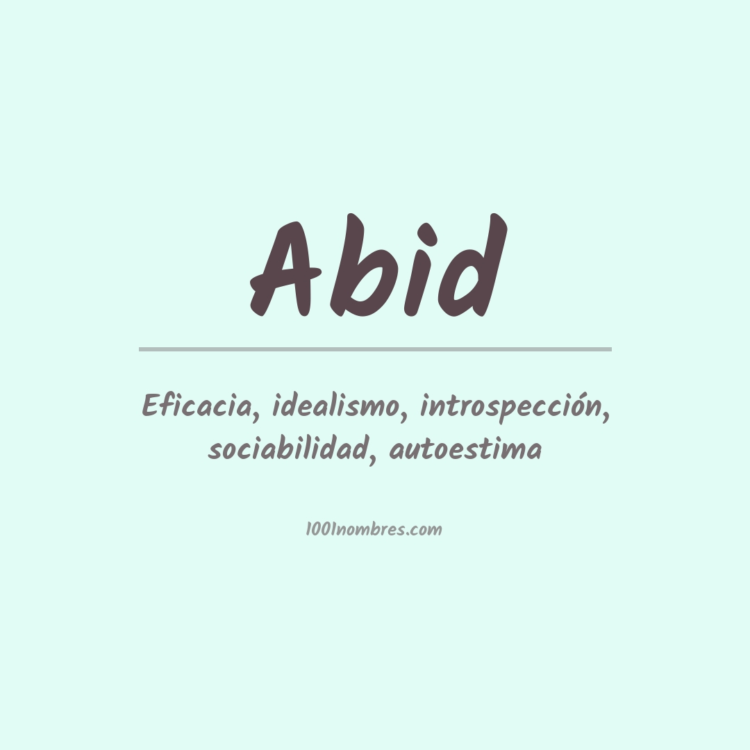Significado del nombre Abid