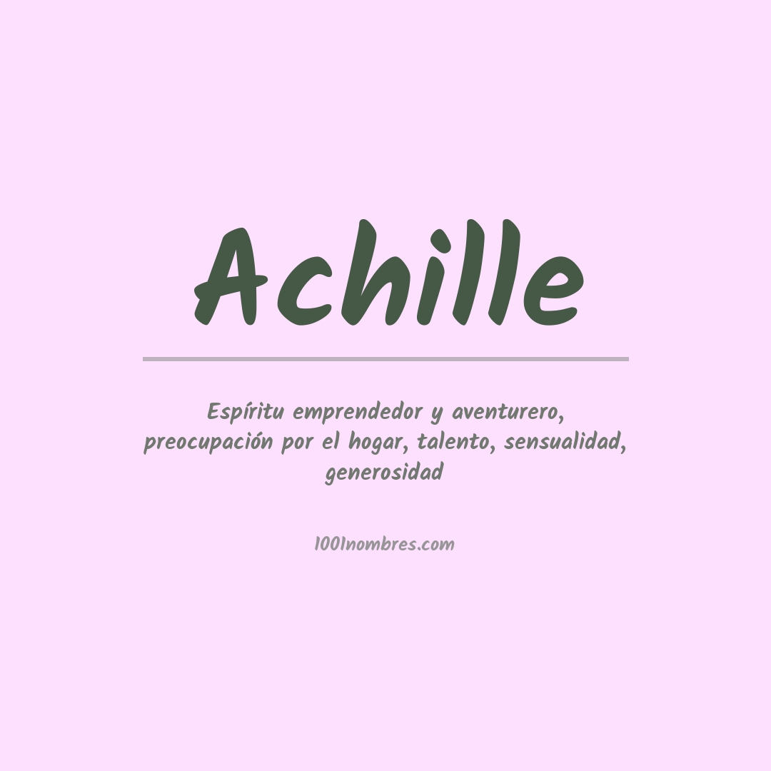 Significado del nombre Achille