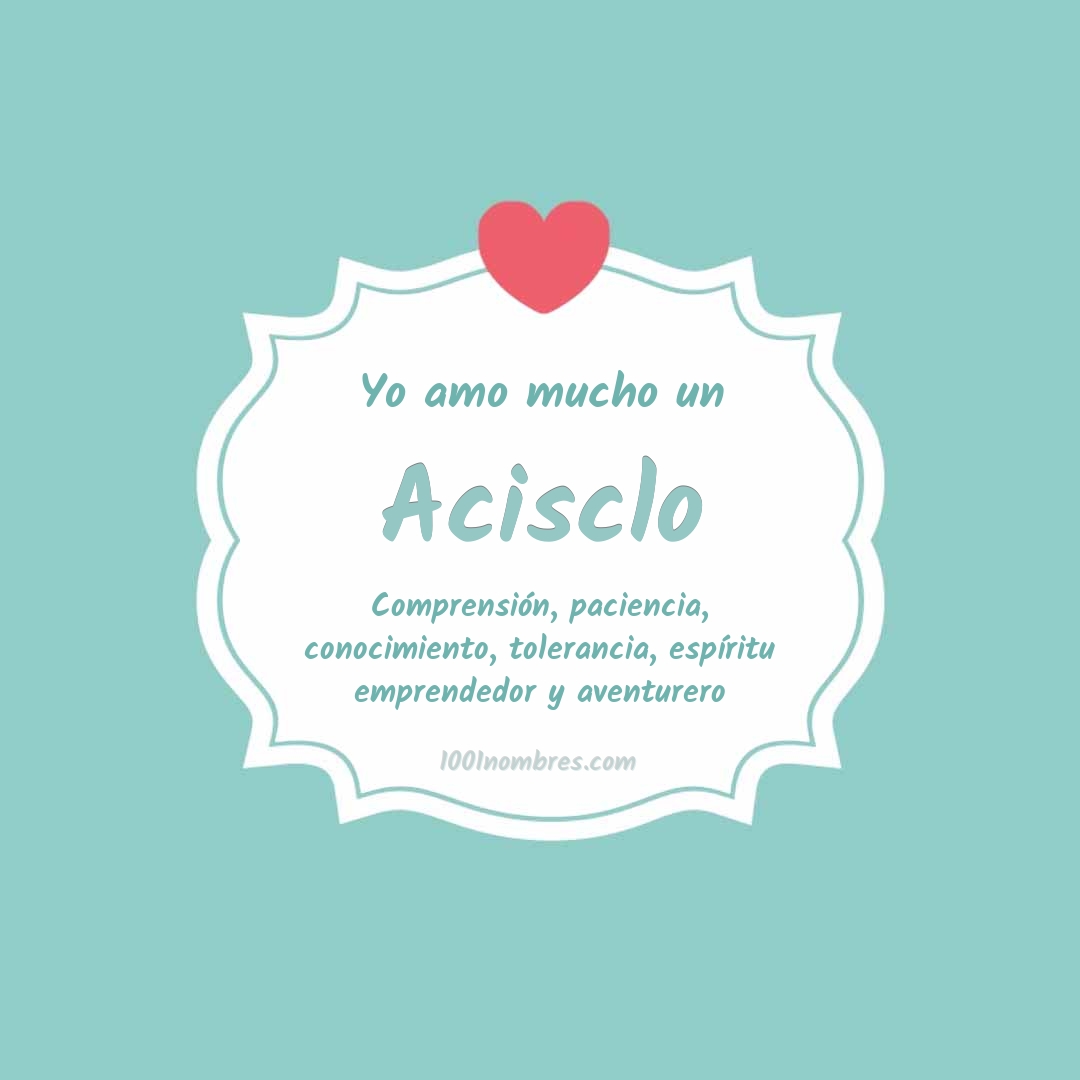 Yo amo mucho Acisclo