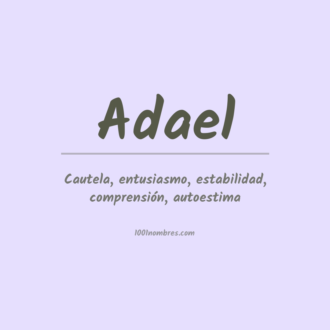 Significado del nombre Adael