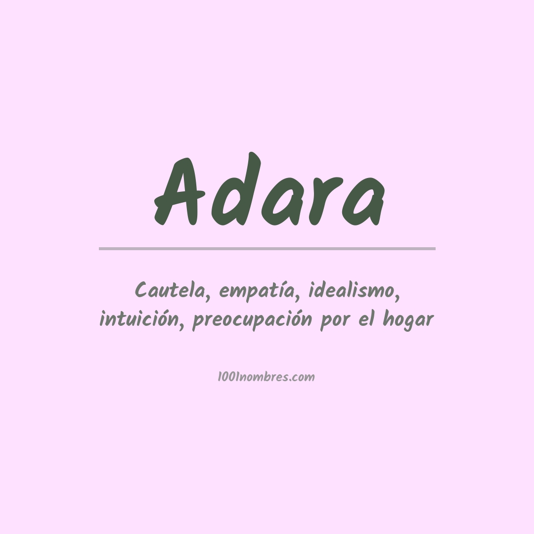 Significado del nombre Adara