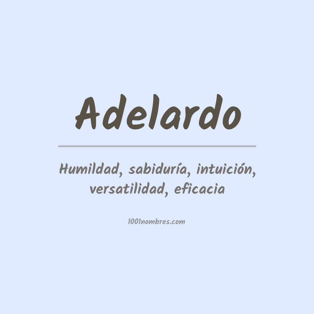 Significado del nombre Adelardo