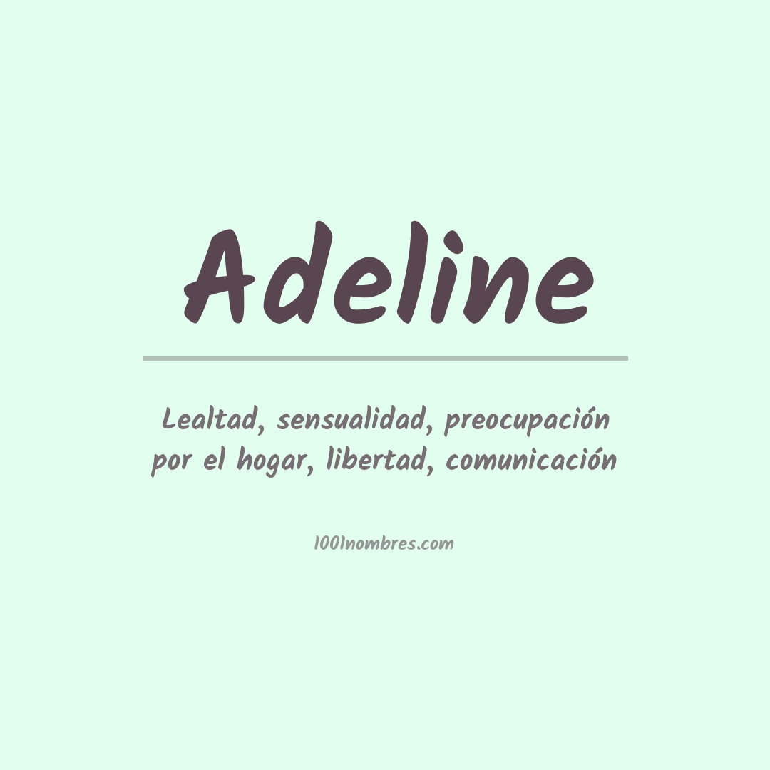 Significado del nombre Adeline