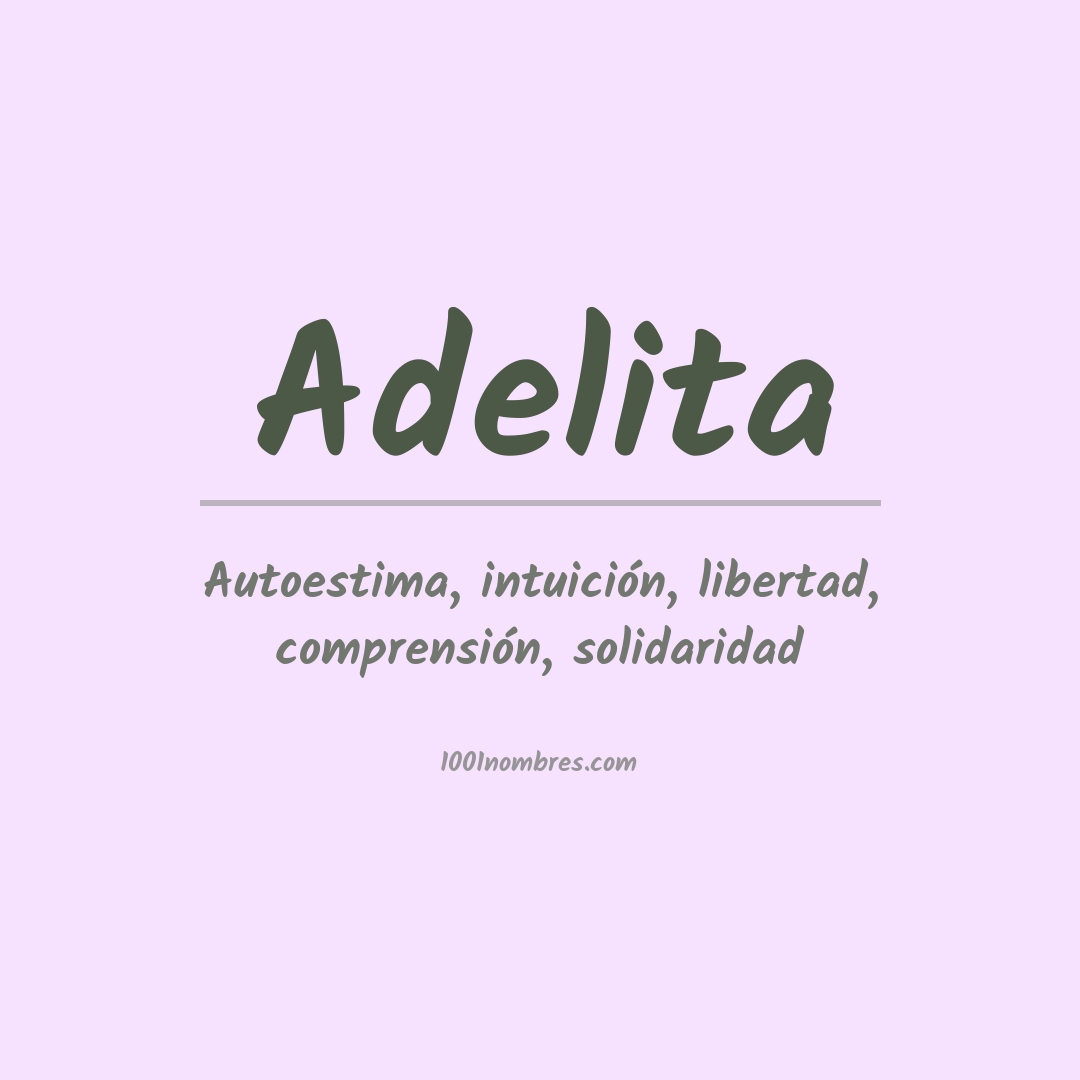 Significado del nombre Adelita
