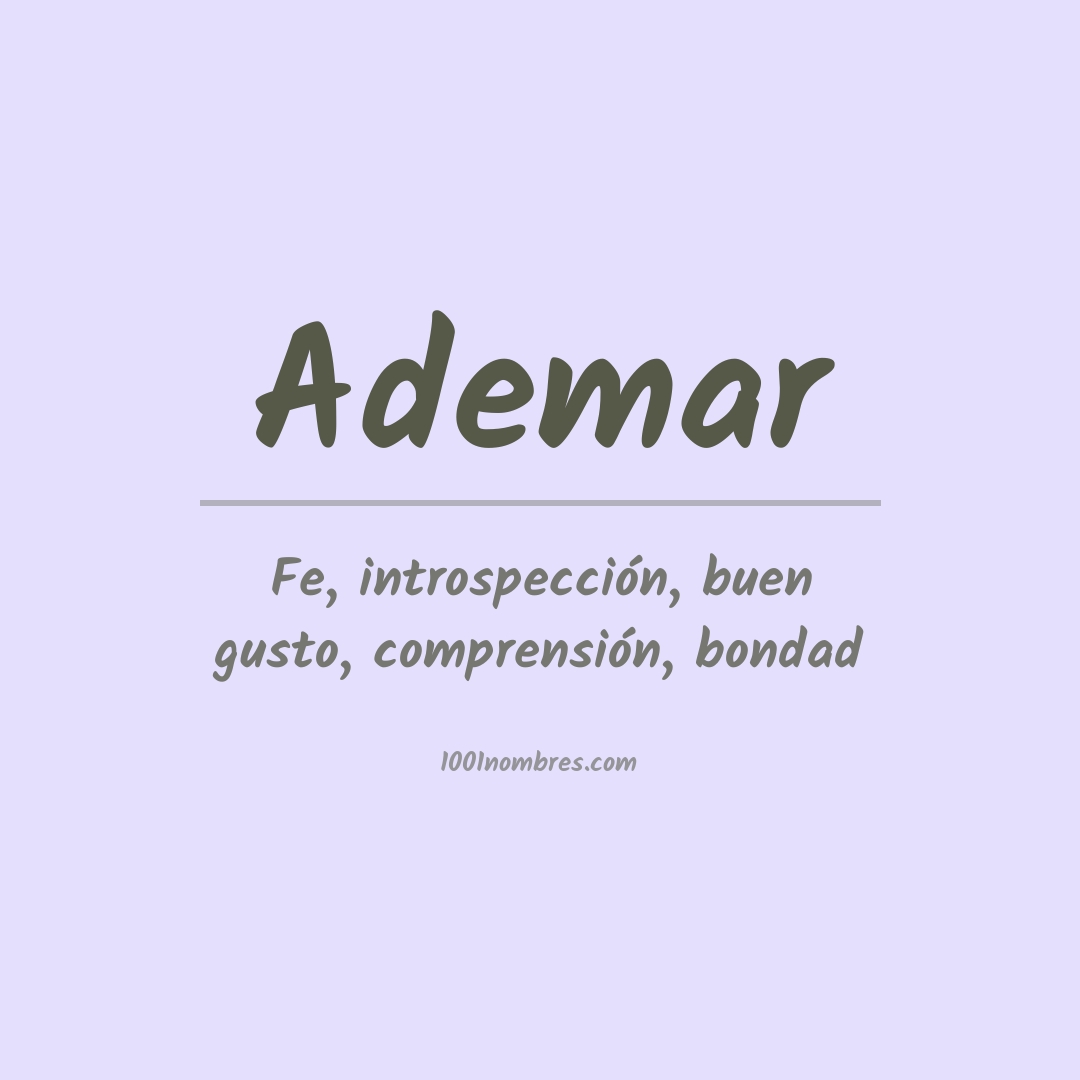 Significado del nombre Ademar