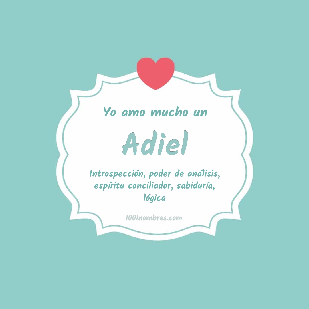 Yo amo mucho Adiel