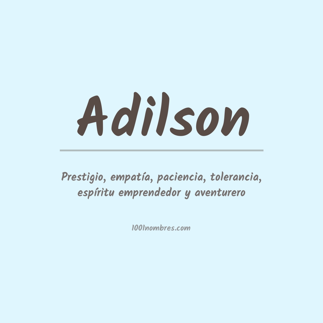 Significado del nombre Adilson