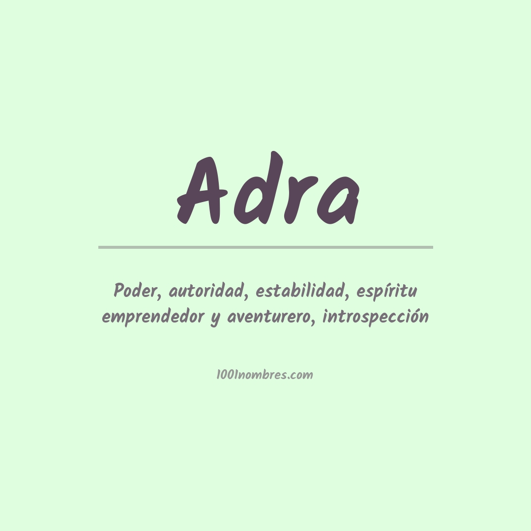 Significado del nombre Adra