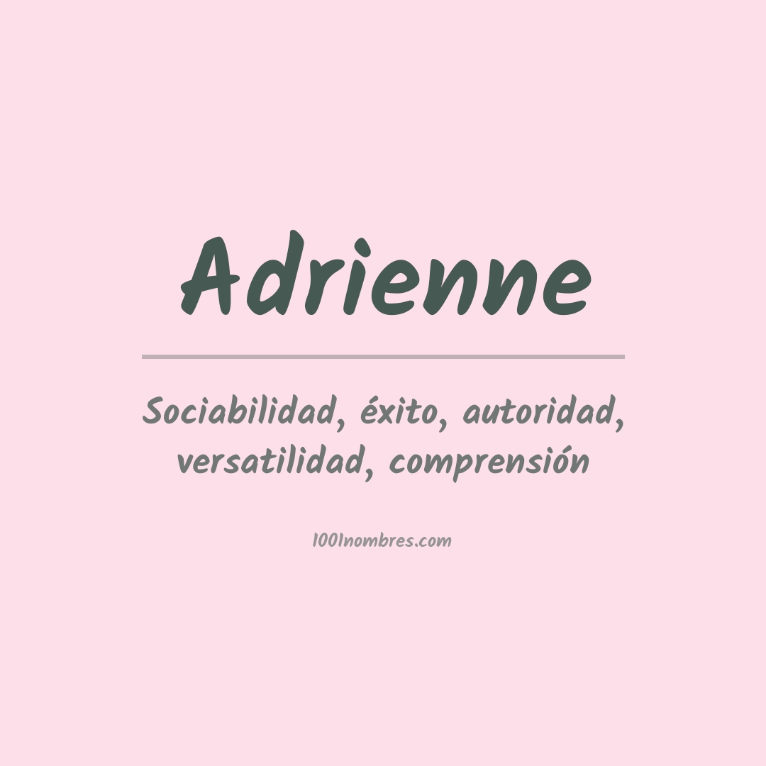 Significado del nombre Adrienne