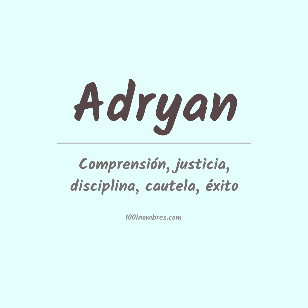 Significado del nombre Adryan