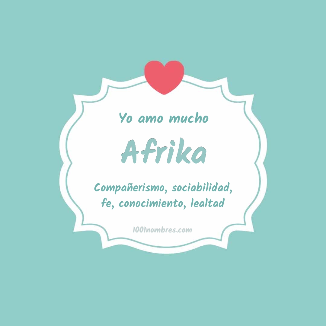Yo amo mucho Afrika Yo amo mucho Afrika