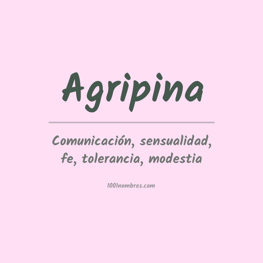 Significado del nombre Agripina