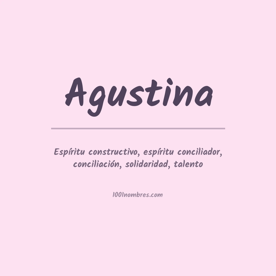 Significado del nombre Agustina