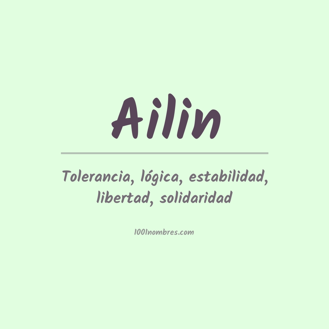 Significado del nombre Ailin