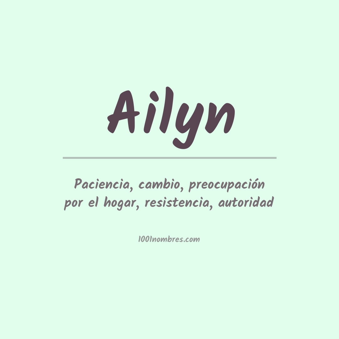 Significado del nombre Ailyn