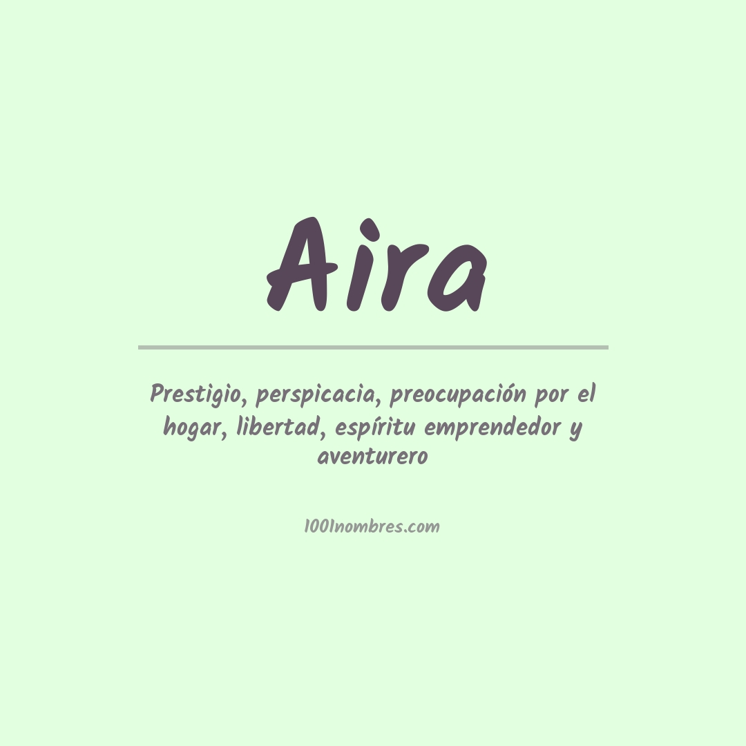 Significado del nombre Aira