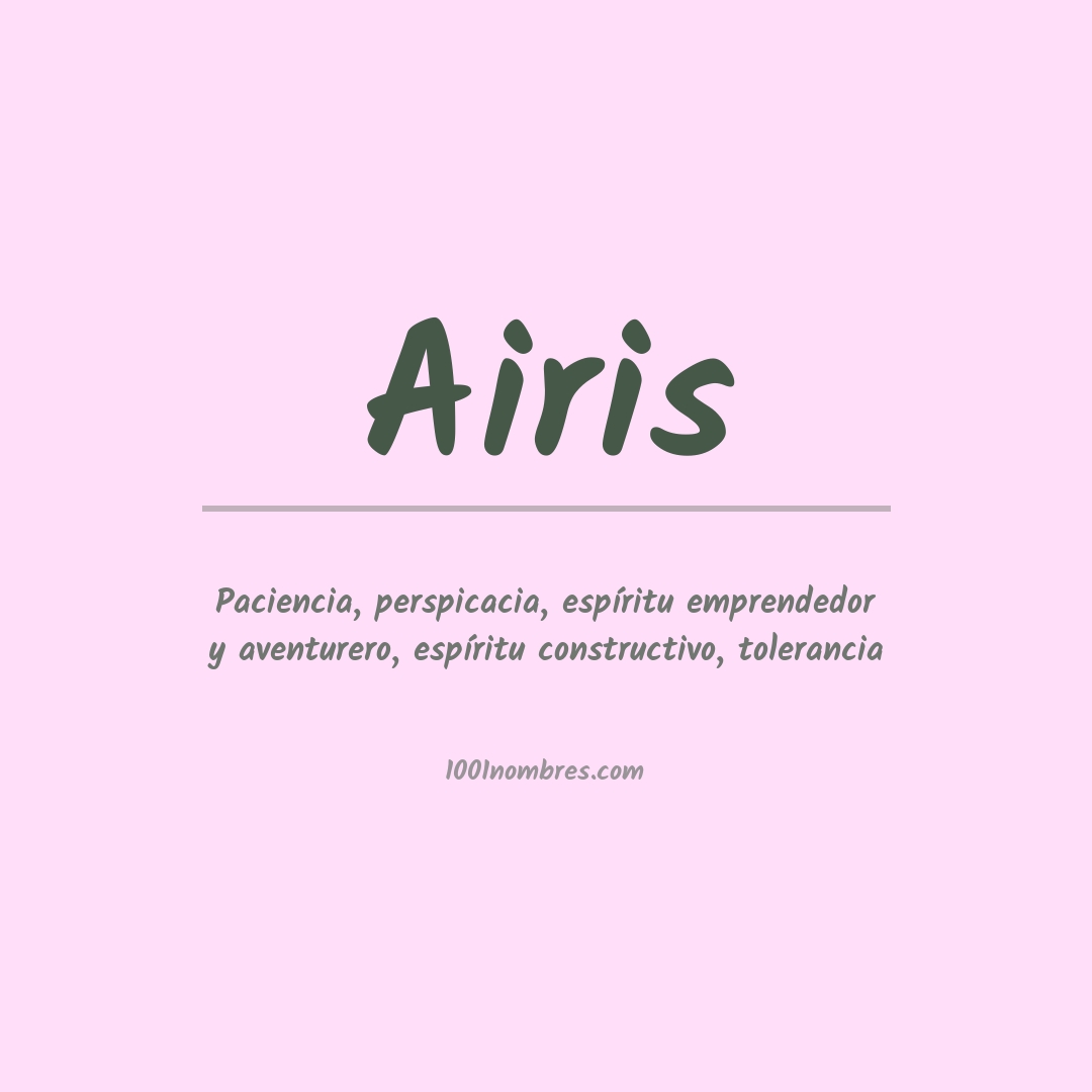 Significado del nombre Airis Significado del nombre Airis