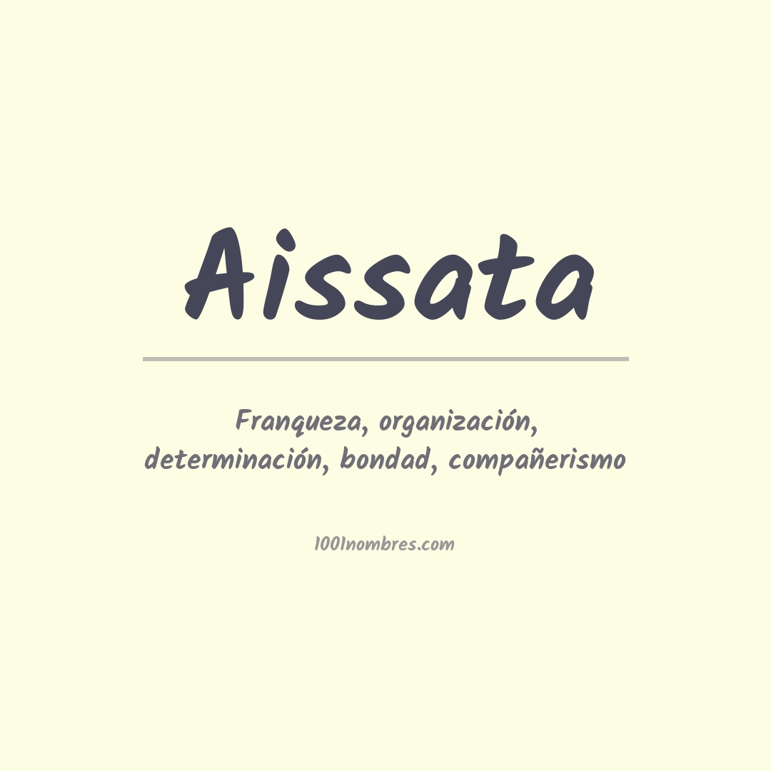 Significado del nombre Aissata Significado del nombre Aissata