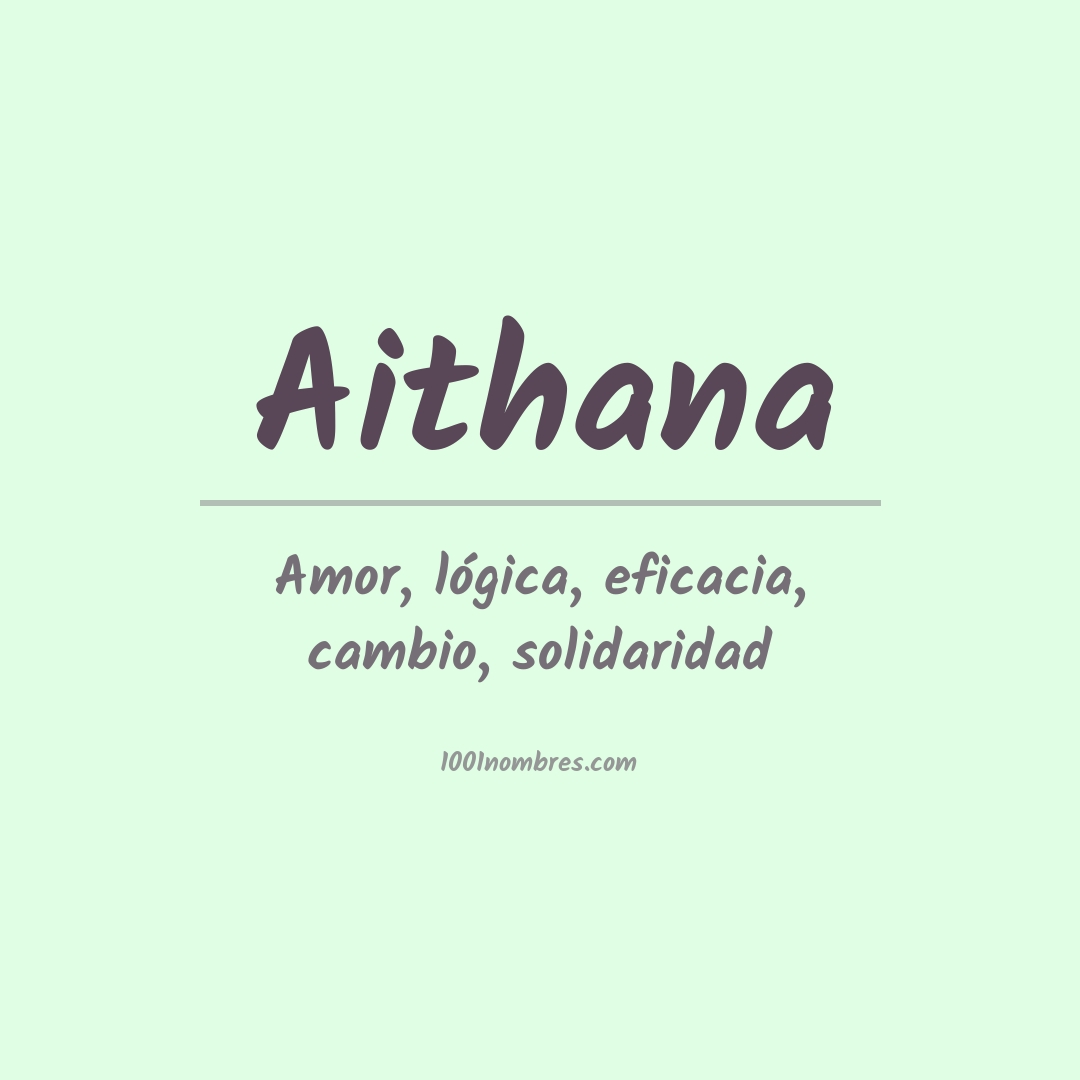 Significado del nombre Aithana