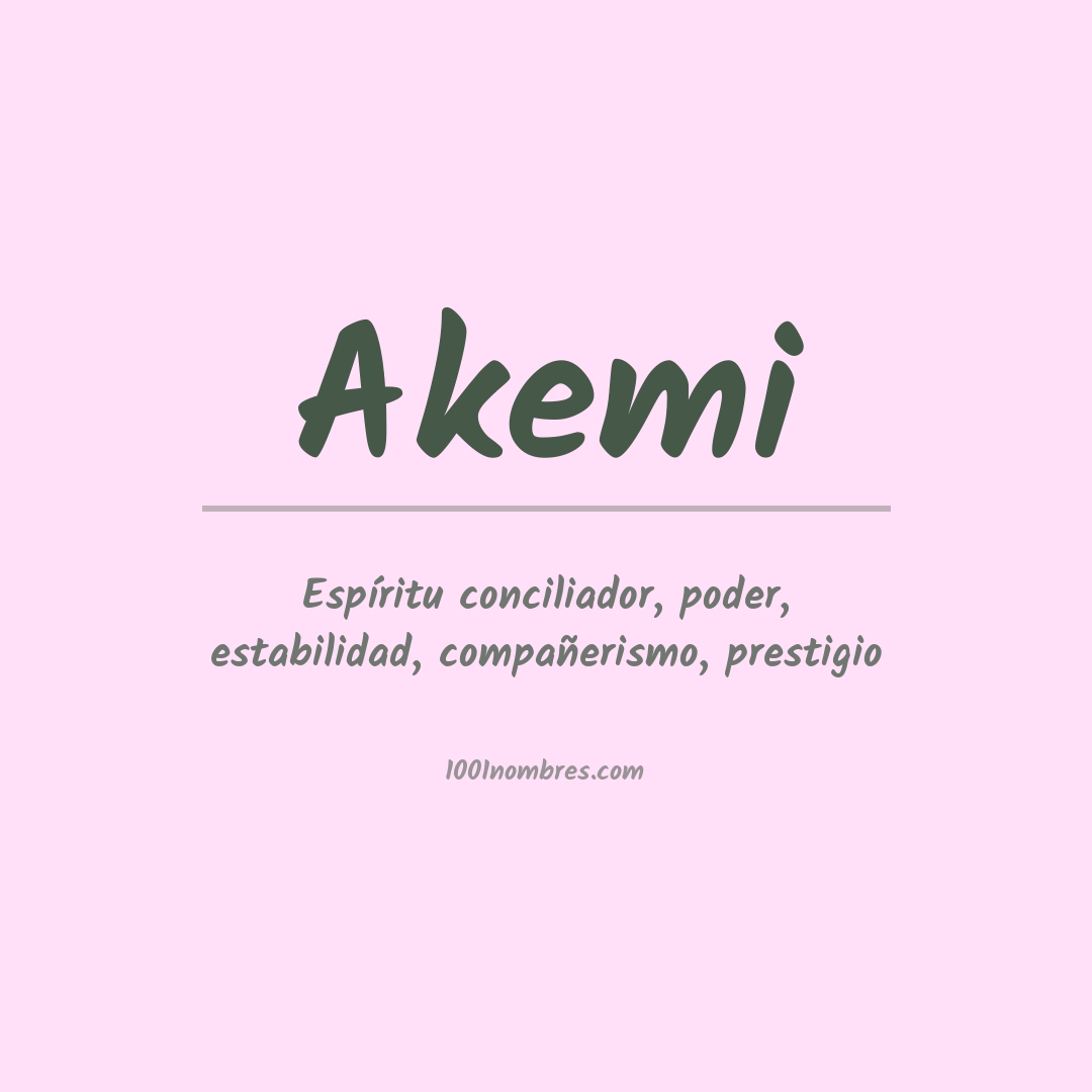 Significado del nombre Akemi