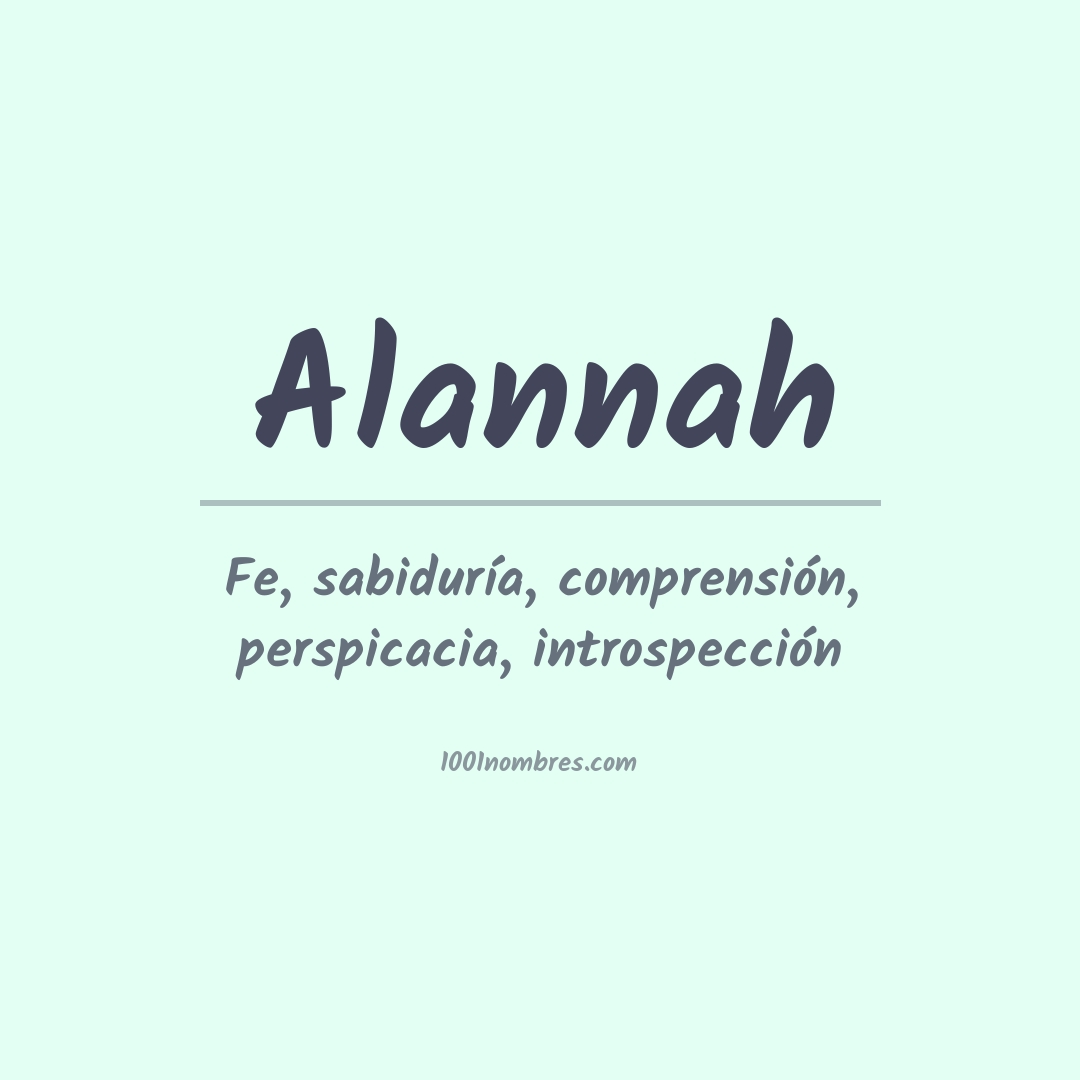 Significado del nombre Alannah Significado del nombre Alannah