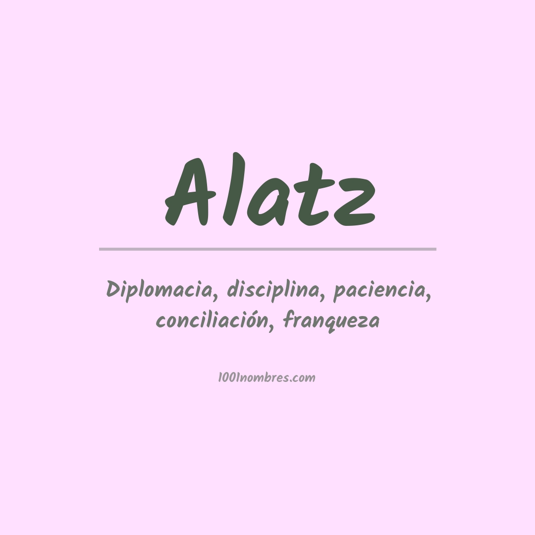 Significado del nombre Alatz