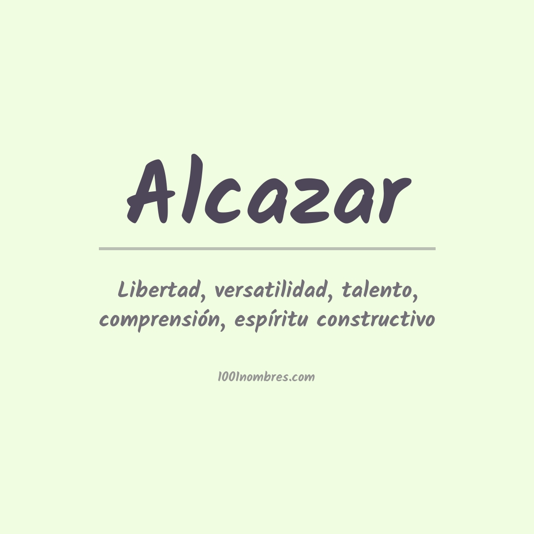 Significado del nombre Alcazar