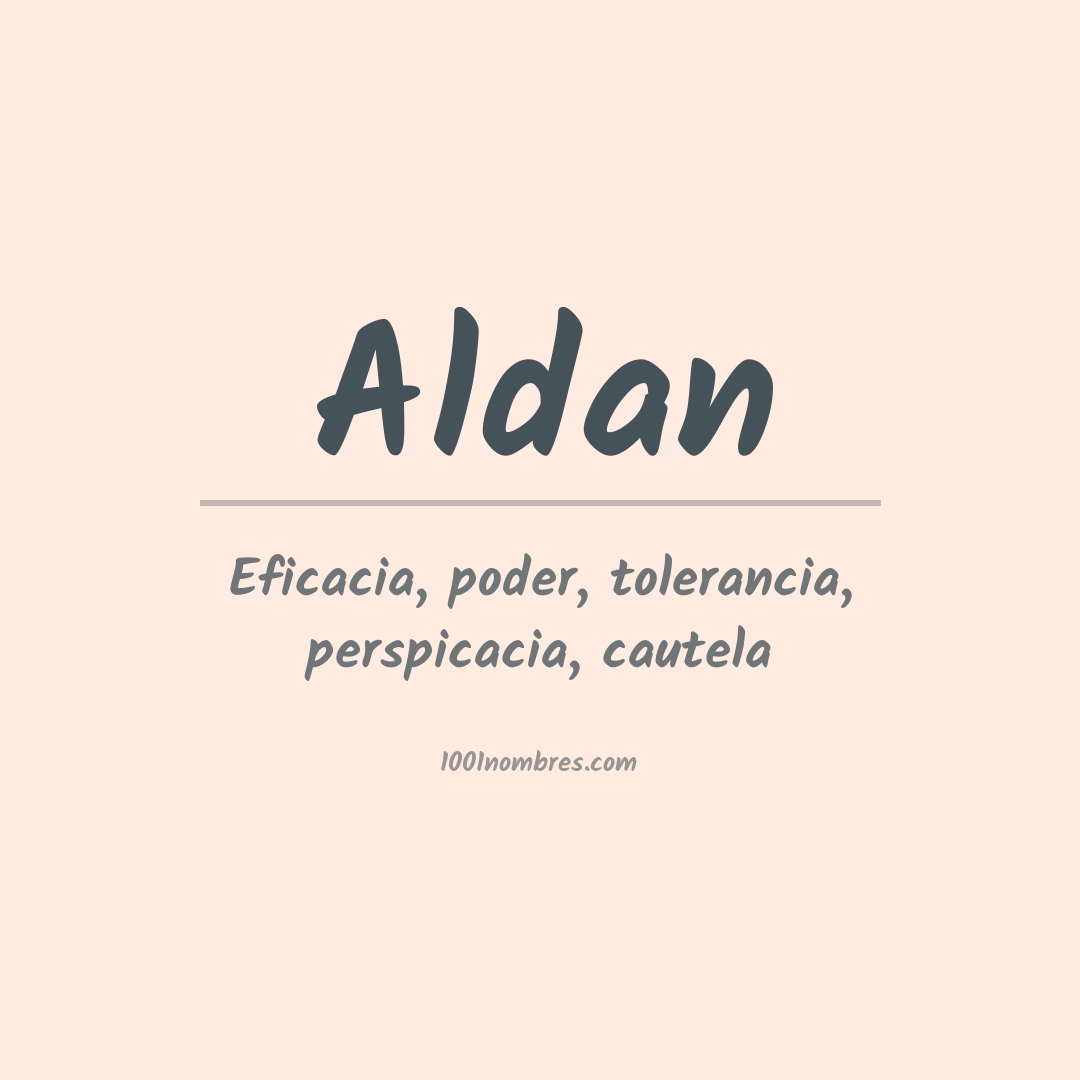 Significado del nombre Aldan