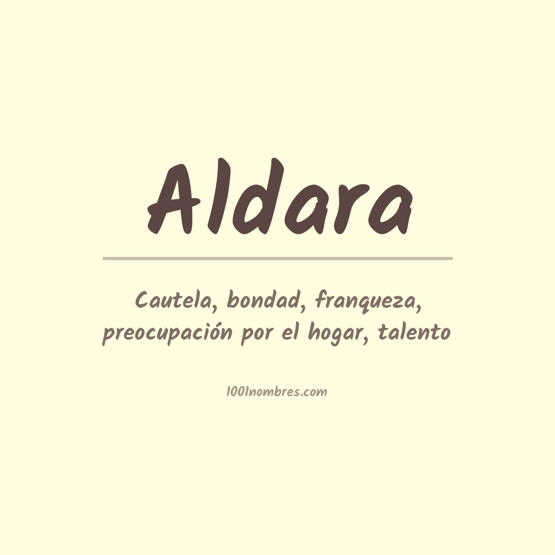 Significado del nombre Aldara