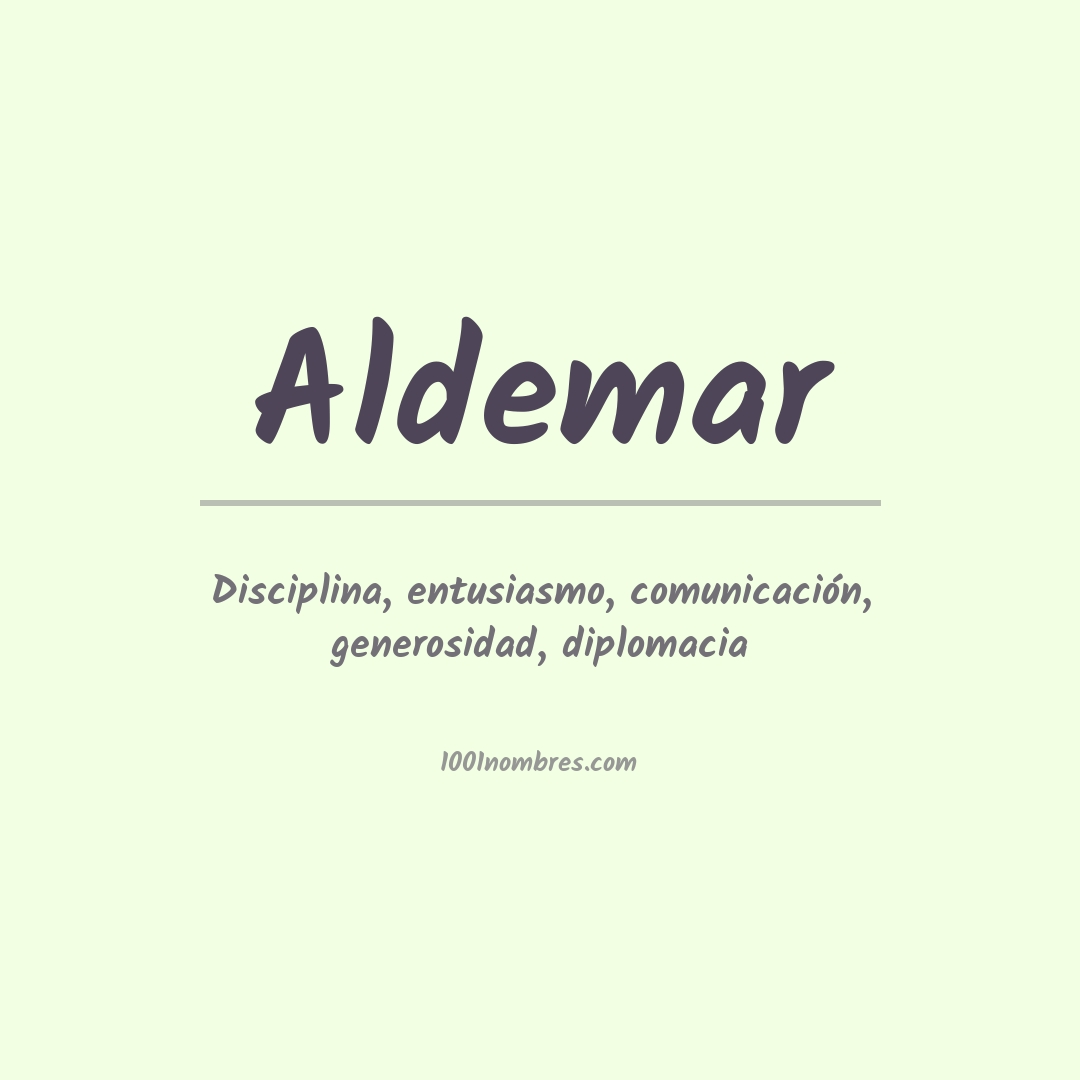 Significado del nombre Aldemar