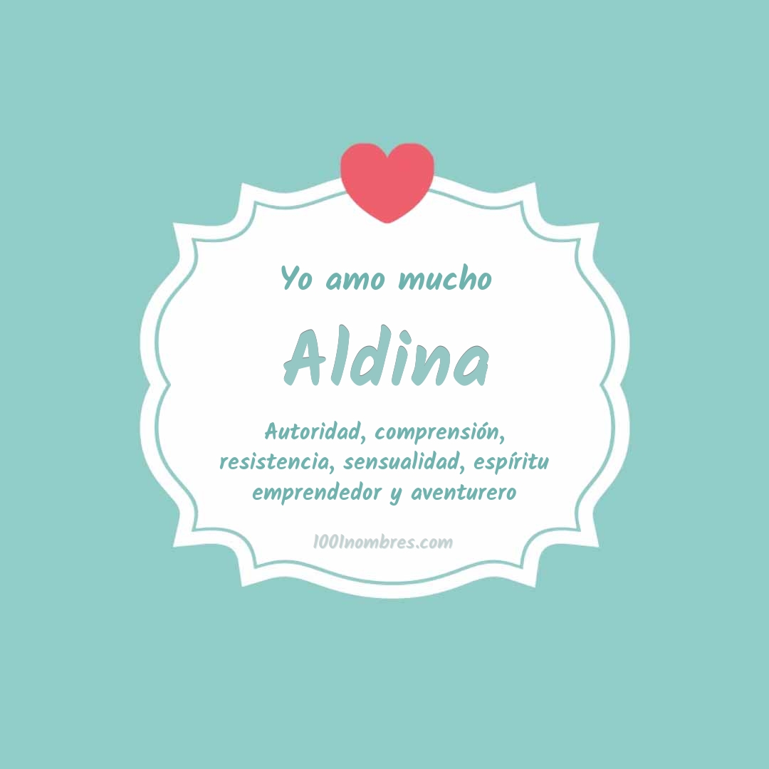 Yo amo mucho Aldina