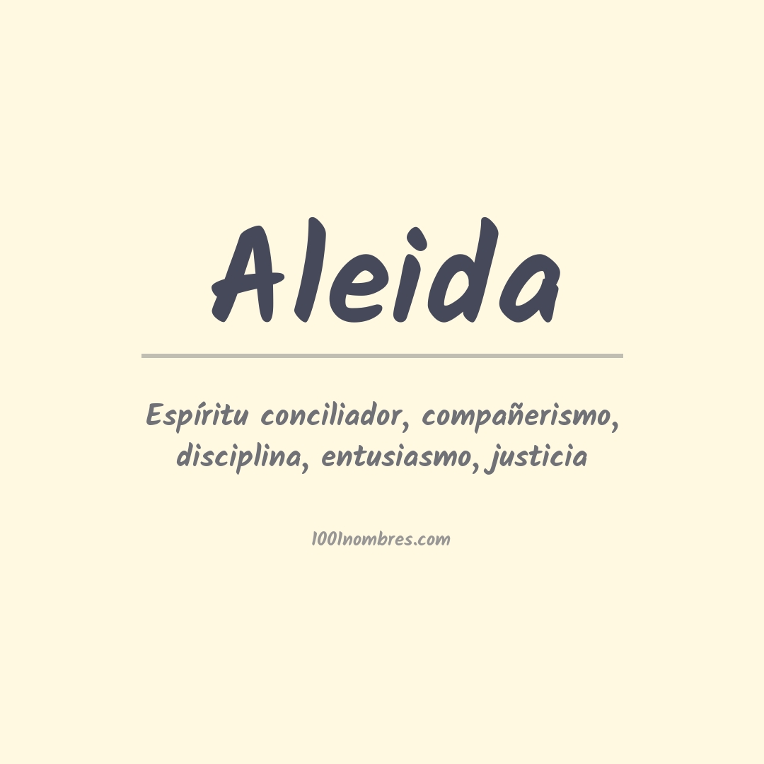 Significado del nombre Aleida