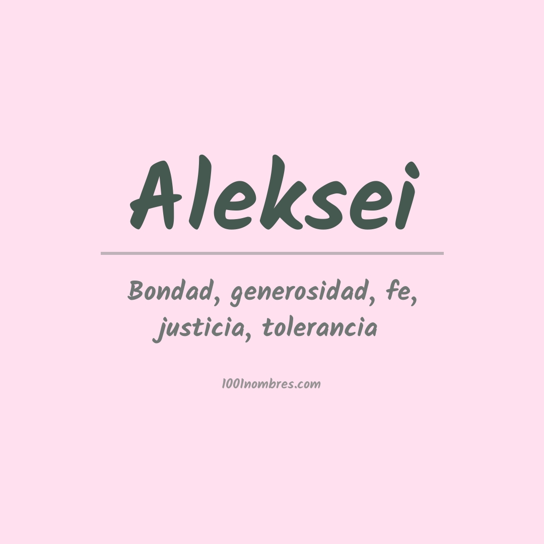 Significado del nombre Aleksei