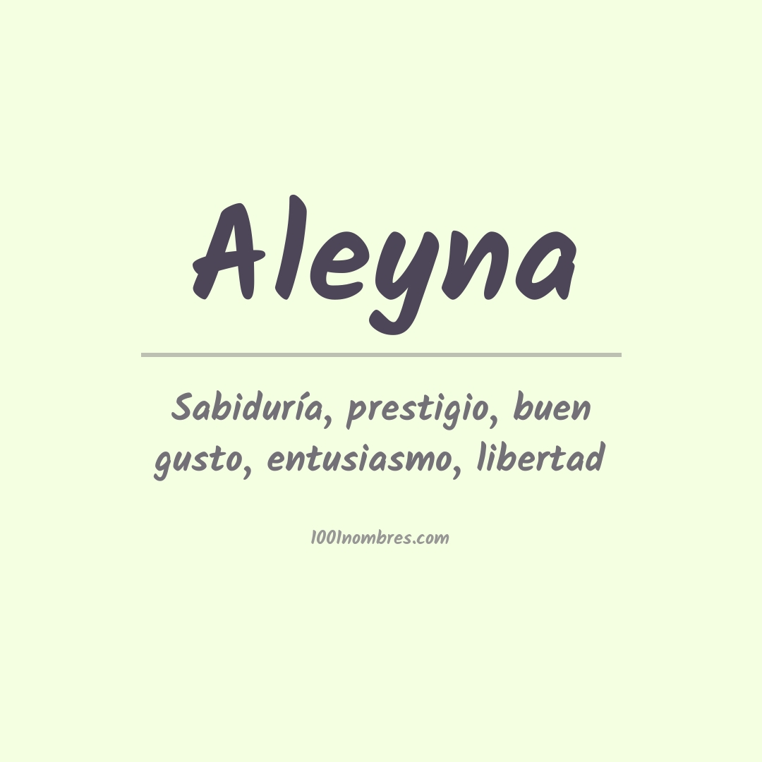 Significado del nombre Aleyna