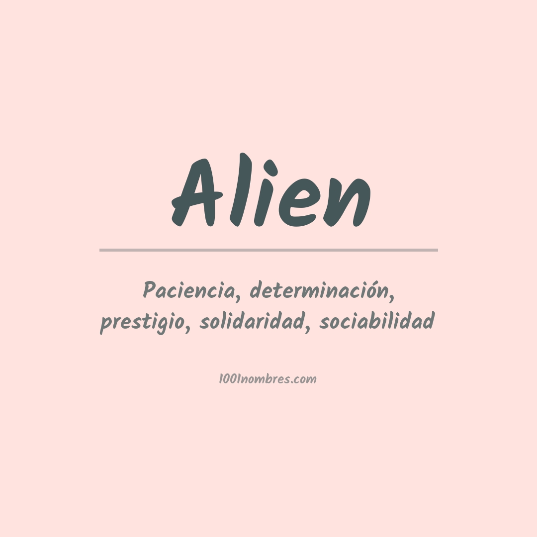 Significado del nombre Alien