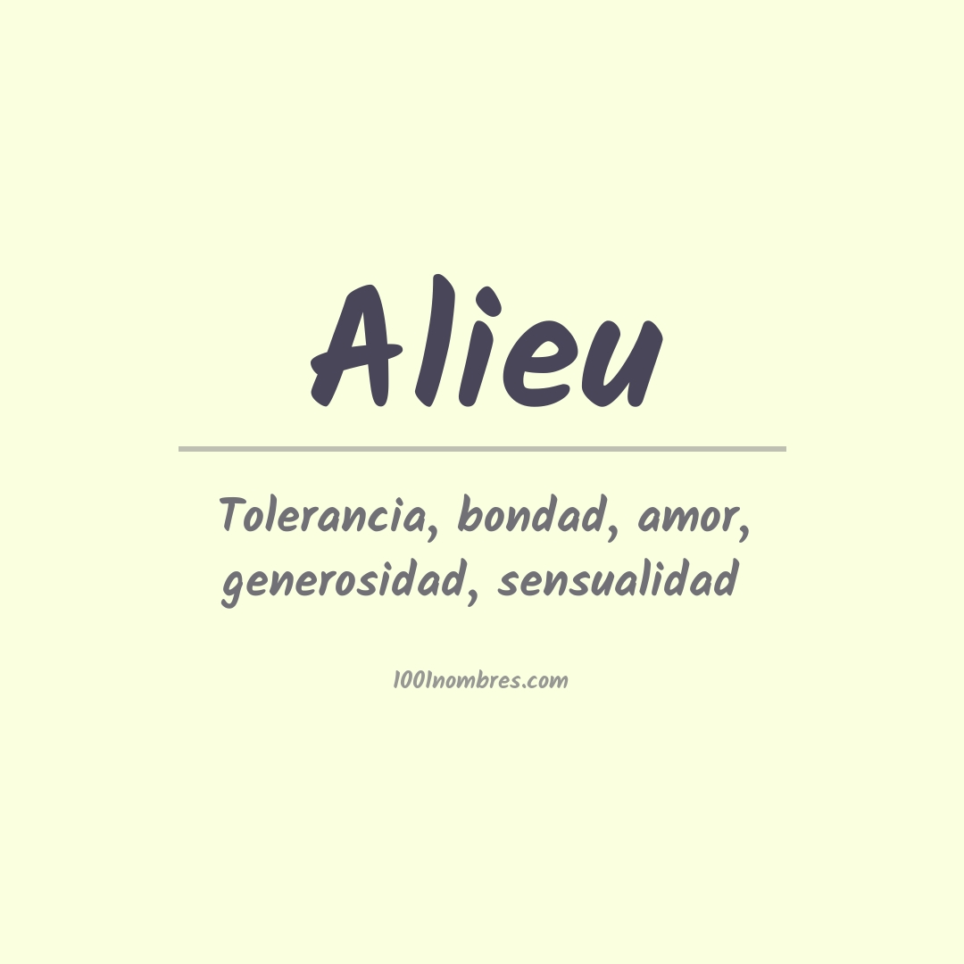 Significado del nombre Alieu Significado del nombre Alieu