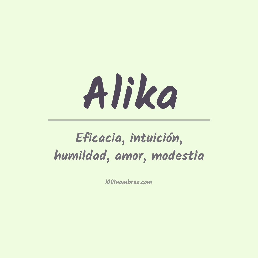 Significado del nombre Alika