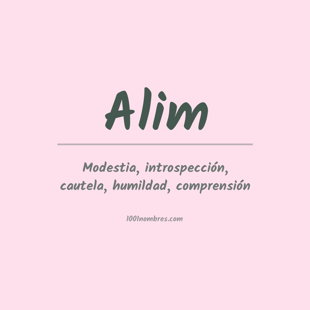 Significado del nombre Alim