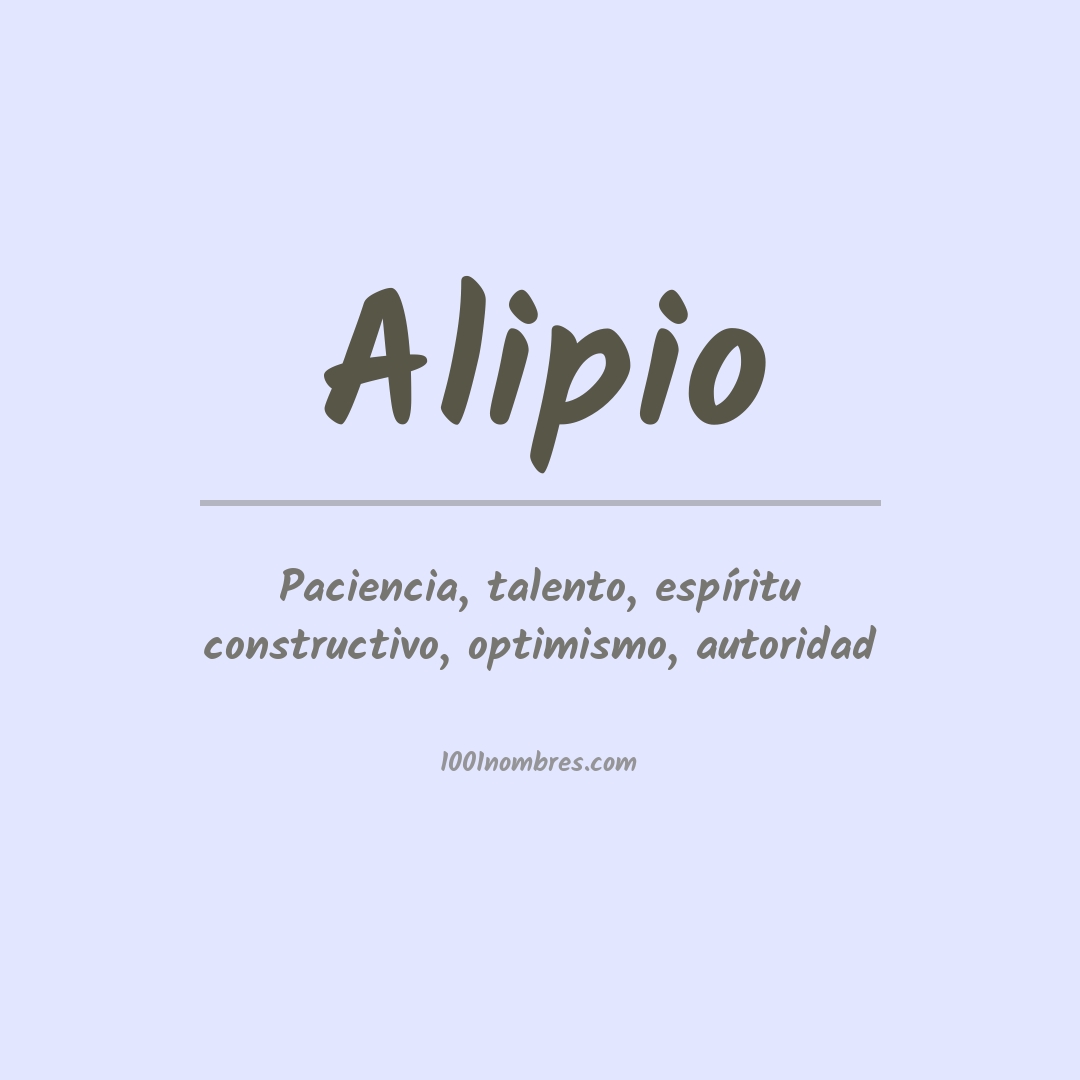 Significado del nombre Alipio