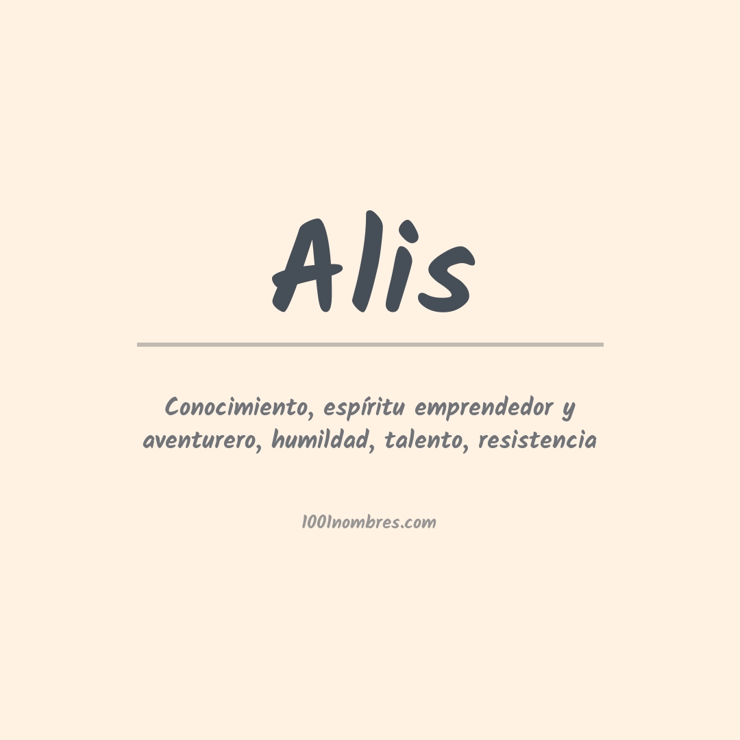 Significado del nombre Alis